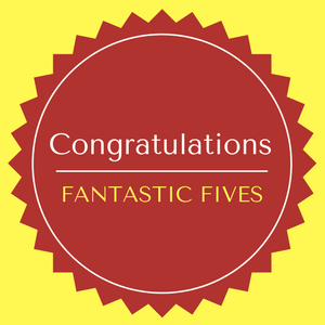 Congratulations to our FANTASTIC FIVES!