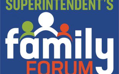 Superintendent’s Family Forum